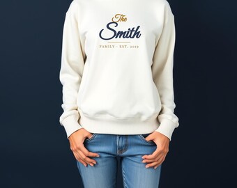 Family Est Sweatshirt - Custom Name Year Script Crewneck