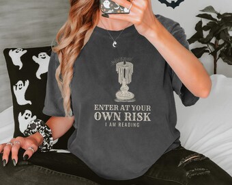 Enter At Your Own Risk I Am Reading Shirt, Book Lover Gift, Blue Jean Comfort Colors Tee