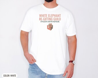 White Elephant Re-Gifting Guild Shirt, Stolen With Honor, White Comfort Colors Tee