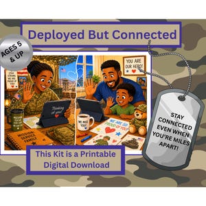 Può includere: Un kit digitale stampabile intitolato Deployed But Connected con illustrazioni di un soldato e una famiglia in videochiamata. Include una piastrina militare con il testo STAY CONNECTED EVEN WHEN YOU'RE MILES APART e un badge AGES 5 & UP.