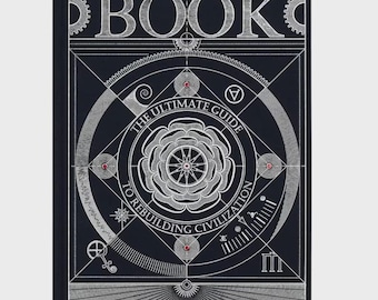 Il Libro. La Guida Definitiva alla Ricostruzione di una Civiltà - Libri di Scienza Ispirazionali per Adulti - Knowledge Encyclopedia