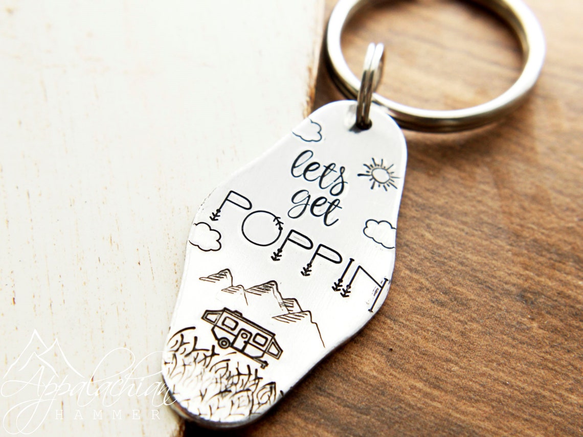 Lets Get Poppin Pop up Camper Keys Hand Stamped Key Chain Etsy