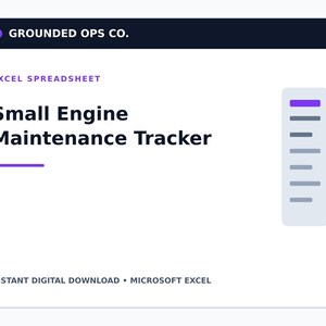 以下が含まれることがあります： Grounded Ops Co.によるSmall Engine Maintenance TrackerというタイトルのMicrosoft Excelスプレッドシート。インターフェースには、紫色の円がある暗いヘッダー、紫色のテキストアクセントがある白いメインエリア、リストアイコン付きのライトグレーのサイドバーが含まれています。
