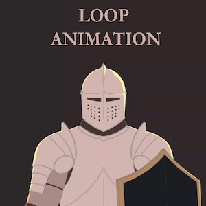 Puede incluir: Una ilustración digital de un caballero con armadura de placas de color claro, que incluye un casco con visera y un escudo. El texto LOOP ANIMATION aparece en letras mayúsculas claras sobre el caballero contra un fondo oscuro.