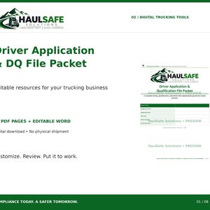 May include: A digital document set titled HaulSafe Solutions Driver Application & DQ File Packet. It includes 16 PDF pages and editable Word files for trucking business compliance, featuring a green logo with a truck and mountain graphic.