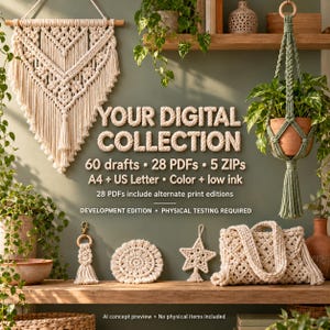 May include: A digital collection display featuring macrame wall art, a green plant hanger, a keychain, a circular coaster, a star ornament, and a tote bag. Text reads: YOUR DIGITAL COLLECTION, 60 drafts, 28 PDFs, 5 ZIPs, A4 + US Letter, Colour + low ink.