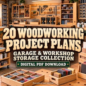 May include: A digital PDF download titled 20 Woodworking Project Plans Garage & Workshop Storage Collection, featuring an image of a well-organized wooden workshop with various storage units, tool racks, and bins filled with hardware.