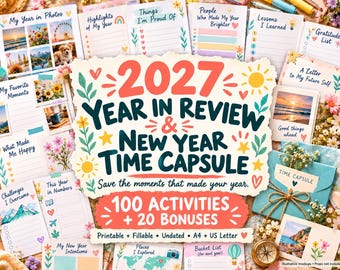 2027 Year in Review & Time Capsule Printable Bundle, 100 Activities + 20 Bonuses, Family Keepsakes