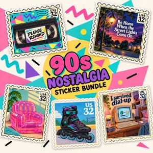 May include: A 90s nostalgia sticker bundle featuring five postage stamp-style designs. The stickers display a VHS tape with 'PLEASE REWIND', a street scene with 'Be Home When the Street Lights Come On', an inflatable chair, inline skates, and a computer with 'I survived dial-up'.