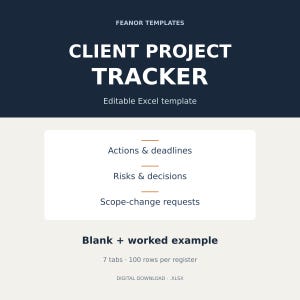 May include: A digital client project tracker Excel template by Feanor Templates. The document features sections for actions and deadlines, risks and decisions, and scope-change requests. It includes a blank and worked example, 7 tabs, and 100 rows.