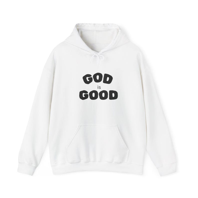 God Is Good Hoodie · Faith Graphic