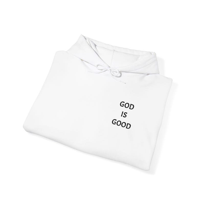 God Is Good Hoodie · Minimal Script