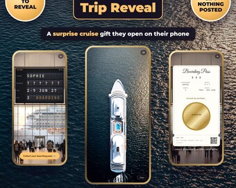 May include: A digital cruise trip reveal gift featuring three smartphone screens. The screens display a departure board with the name Sophie, an aerial view of a cruise ship on water, and a boarding pass with a gold scratch-to-reveal circle.