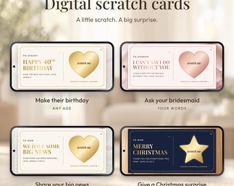Puede incluir: Cuatro tarjetas de rascar digitales mostradas en pantallas de teléfonos inteligentes. Los diseños incluyen corazones dorados y oro rosa o una estrella dorada con el texto 'scratch me'. Las tarjetas presentan mensajes personalizados para diversas ocasiones.