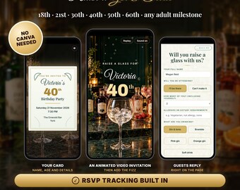 Puede incluir: Un conjunto de invitaciones digitales de cumpleaños con tres pantallas de smartphone que muestran una invitación, un video animado con gin tonic y un formulario de respuesta. El texto incluye "Raise a Gin & Tonic", "Victoria's 40th Birthday Party" y "Will you raise a glass with us?"