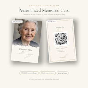 May include: A personalised memorial card template featuring a front side with a photograph of an elderly person, the text In Loving Memory, Margaret Ellis, and dates. The back side displays a QR code, the name Margaret Ellis, and text.
