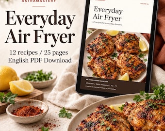 Everyday Air Fryer Cookbook PDF: 12 Dinner Recipes