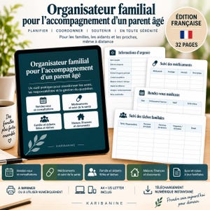 Puede incluir: Un organizador familiar digital para el cuidado de personas mayores en una pantalla de tableta y hojas impresas. El texto incluye 'Organisateur familial pour l'accompagnement d'un parent &acirc;g&eacute;', 'Informations d'urgence', 'Suivi des m&eacute;dicaments' y 'Rendez-vous m&eacute;dicaux'.