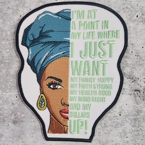 New, EXCLUSIVE: (1-pc) &quot;I&#39;m at a Point in My Life&quot; Half Face Diva, Embroidered, Iron-On Patch, Size 6&quot;, Patch for Jackets & More