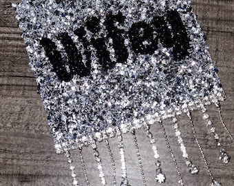1-pc, Sparkling Statement: "WIFEY Rhinestone Patch" w/Crystal Bling Tassels, Iron-on Applique, Size 5"x6" Czech Rhinestones, DIY Fashion