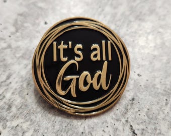 Patch Party Club, "It's All God" GOLD on Gold, Soft Enamel Pin, Stylish Brooches for Hats, Bags, Clothing, Crossbody Bags, DIY Crafts