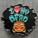 New Arrival, 'I Love my Afro' Lapel Pin, Black Girl Magic Soft Enamel Pin, Size 2', w/Butterfly Clutch, Cool Pin for Bags, Jackets, & Shoes