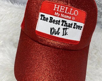New, Red, "Hello, My Name Is" Messy Bun/Ponytail Hat, Glitter Hat, Bad Hair Day Hat, Gift for Her, Fashion Hat, Inspirational Gifts for Her