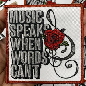 New, 1-pc "Music Speaks When Words Can't" Patch, Music Lovers Iron-on Embroidered Patch, Size 3", Patch for Jackets, Hats, Crocs, Bags