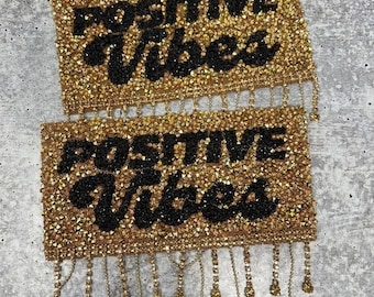 New, Gold "POSITIVE VIBES" Blinged Out, Dripping Rhinestone Patch w/ Adhesive, Bling Applique, Size 4" Czech Rhinestones, DIY Applique