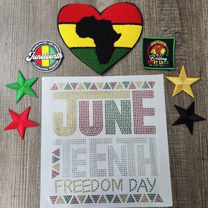 Celebrate Juneteenth: 13-pc &quot;Juneteenth Celebration Decor&quot; Bundle, 6 Patches, 5 DTF Transfers, 1 Rhinestone Transfer, 1 Chenille Patch