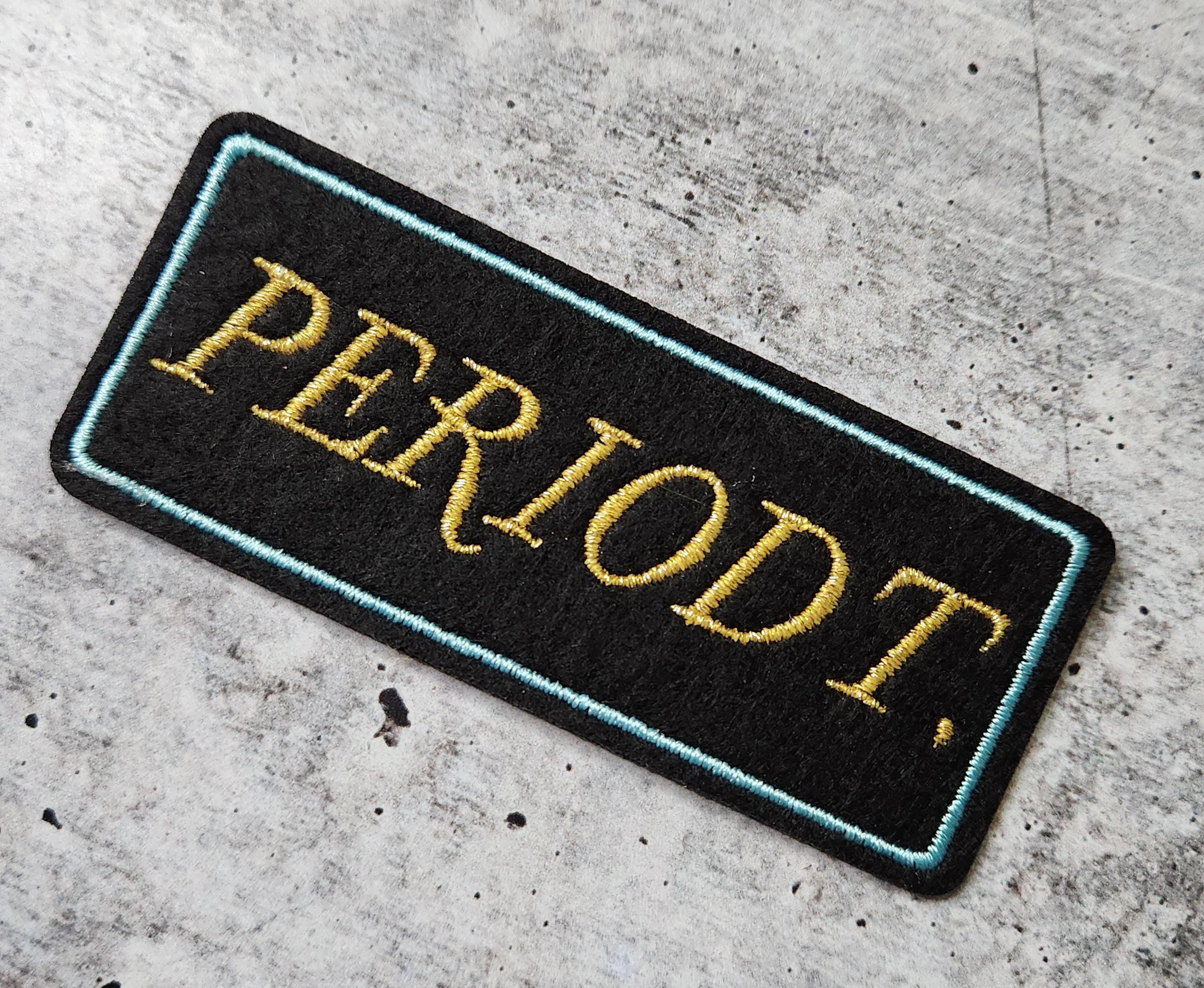Neon Blue and Metallic Gold, "Periodt" Embroidery Patch, Size 4"x2", Cool Iron-on Patch, Applique for Clothing and Accessories