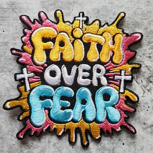 Patch Party Club, (1-pc) Drippin &quot;Faith Over Fear&quot; Embroidered Patch – 3.5&quot;x3.5&quot; Iron-On Inspirational, Great for Hats, Bags, Socks, Jackets