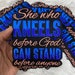 NEW, 1-pc 'She Who Kneels...' Size 4' x 3.75' Iron-on Embroidered Patch; Cool Patch for Hats, Empowerment Patch, Great patch for Jackets