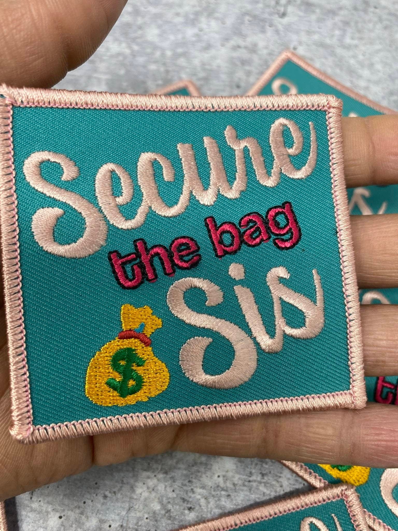 New, secure the Bag, Sis, Light Pink Border, Iron-on Embroidered