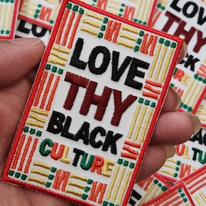 New, 1-pc, &quot;Love Thy Black Culture&quot; Bold and Proud Iron-on Embroidered Patch, Size 2&quot;x3&quot;, Colorful and Vibrant Applique for Clothing & Hats