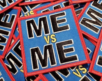 NEW Arrival, "Me vs Me" Exclusive Embroidered Patch, 3"x3" Statement Patch, Iron-on Patch for Denim Jackets, Camo, Accessories and More, DIY