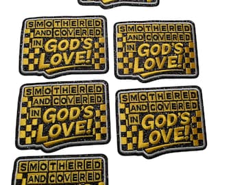 Patch Party Club (6-pc Wholesale Pack) "Smothered & Covered in God's Love" Premium Iron-On Patches, Same Style, DIY, Hats, Jackets, MSRP 55