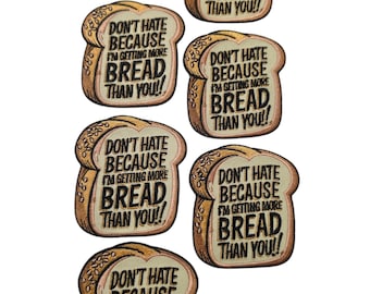Patch Party Club (6-pc Wholesale Pack) "Getting More Bread Than You" Premium Iron-On Patches – Same Style, for DIY, Hats, Jackets, MSRP 55