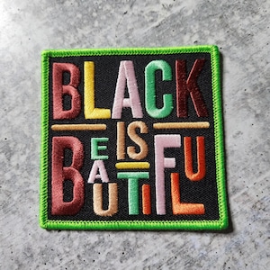 Patch Party Club (1pc) &quot;Black is Beautiful&quot; Colorful, Iron-On Embroidered Afrocentric Patch; Black History Month Patch, for Clothing, Hats