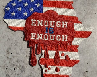 Exclusive, "Enough is Enough" Blood Shed | African-American Flag | Iron-On Embroidered Patch, Size 4", Collectable Appliques, BLM Gifts