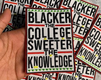 Patch Party Club (1-pc) "Blacker the College Sweeter the Knowledge" Iron-On Embroidered Patch, 4"x5" for Jackets, Backpacks, DIY Apparel