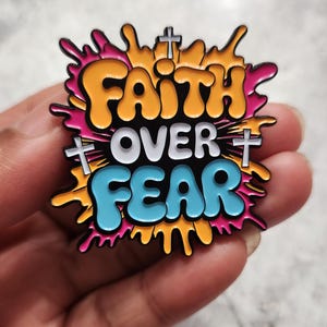 Patch Party Club, &quot;Faith Over Fear&quot; Colorful, Soft Enamel Pin, Stylish Brooches for Hats, Bags, Clothing, Crossbody Bags, DIY Crafts