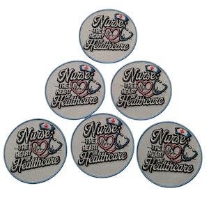 Patch Party Club (6-pc Wholesale Pack) "Nurse The Heart of Healthcare" Premium Iron-On Patches – Same Style, for DIY, Hats, Jackets, MSRP 55