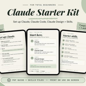 以下が含まれることがあります： Claude Starter Kitのデジタルガイド。3つのタブレット画面に説明テキストが表示されています。各ページには「Set up Claude」、「Start here」、「Starter skills」という見出しがあり、Claude、Claude Code、Claude Designに関するチェックリストやプロンプトが記載されています。