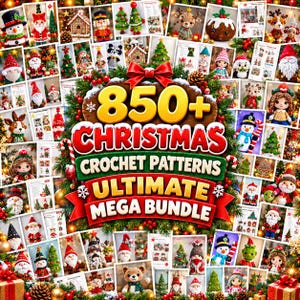 Puede incluir: Un collage digital de numerosos patrones de ganchillo con temática navideña que incluye muñecos de nieve, Papá Noel, renos y casas de jengibre. El texto central dice 850+ CHRISTMAS CROCHET PATTERNS ULTIMATE MEGA BUNDLE, con ramas de pino.