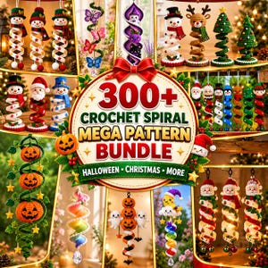 May include: A digital advertisement for a 300+ Crochet Spiral Mega Pattern Bundle featuring various crocheted holiday ornaments like snowmen, pumpkins, Christmas trees, and butterflies with the text 300+ CROCHET SPIRAL MEGA PATTERN BUNDLE.