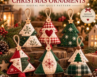 Puede incluir: Un patrón de acolchado digital en PDF titulado CREATE YOUR OWN CHRISTMAS ORNAMENTS que presenta seis adornos de árbol de tela acolchada en rojo, verde y blanco con patrones de copos de nieve, corazones y cuadros, cada uno con un botón de madera y un lazo.
