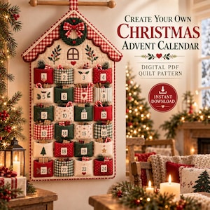 Può includere: Un calendario dell'Avvento in tessuto da appendere con ventiquattro tasche numerate in motivi rossi, verdi e bianchi. La trapunta a forma di casa presenta un tetto a quadretti rossi e bianchi, una piccola ghirlanda e ricami festivi. Testo: Create Your Own Christmas Advent Calendar Digital PDF Quilt Pattern.