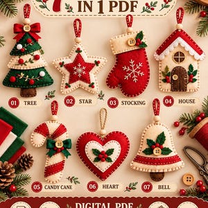 Puede incluir: Un paquete de patrones PDF digitales con 7 adornos navide&ntilde;os de fieltro: &aacute;rbol, estrella, calcet&iacute;n, casa, bast&oacute;n de caramelo, coraz&oacute;n y campana. Cada adorno est&aacute; hecho de fieltro rojo, verde y crema con botones decorativos y detalles de acebo.