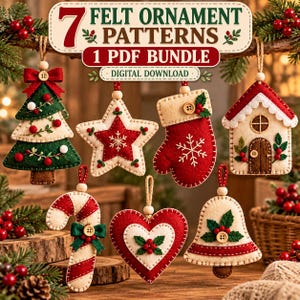 May include: A digital download bundle featuring 7 felt ornament patterns including a Christmas tree, star, stocking, house, candy cane, heart, and bell. Each ornament is crafted from felt with decorative stitching, buttons, and berries.